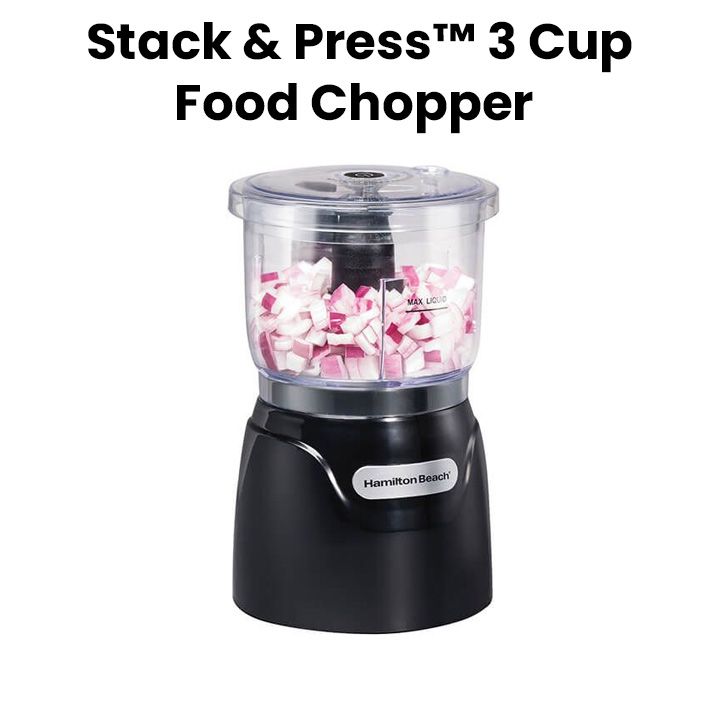 Hamilton Beach Stack & Press™ Food Chopper – 3 Cup